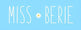 miss berie – Início